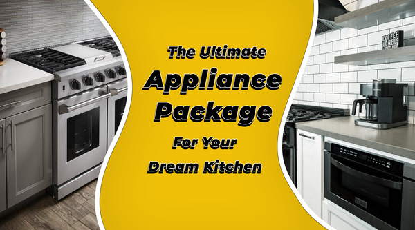 An image of a modern kitchen with a title "The ultimate appliance package for your dream kitchen"