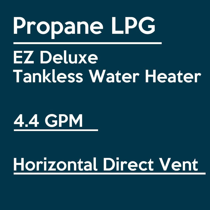 EZ Tankless 4.4 GPM 87500 BTU Liquid Propane Indoor Tankless Water Heater with Vent Kit New EZDELUXELP